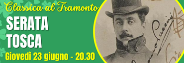 Classica al Tramonto : Serata Tosca